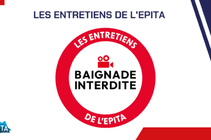 Baignade Interdite – Les Entretiens de l’EPITA